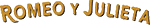 Romeo y Julieta logo
